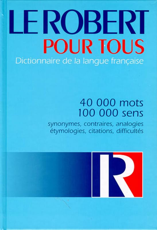 Le Robert pour tous. Dictionnaire de la langue française book