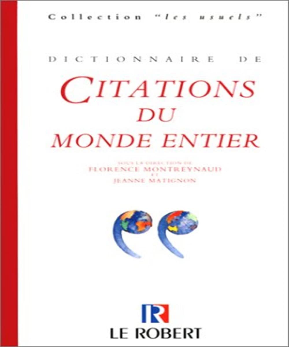 Dictionnaire des citations du monde entier, nouvelle édition book