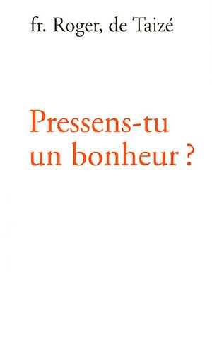 Pressens-tu un bonheur ? Second hand books on Religion & Esotericism