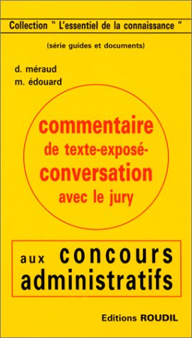 Commentaire de texte, exposé, conversation avec le jury aux concours administratifs Books