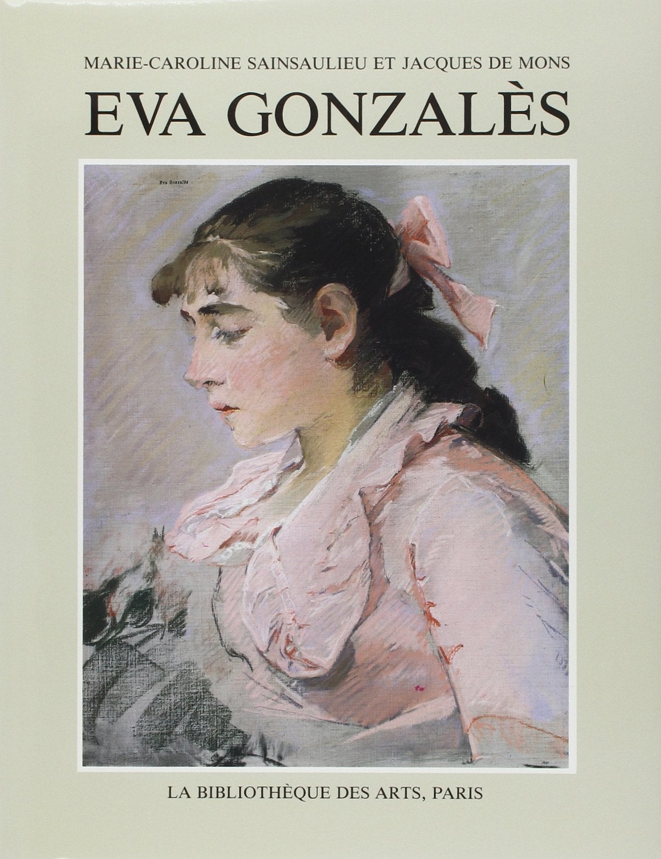 EVA Gonzales (Catalogues raisonnes) Film, Art & Culture