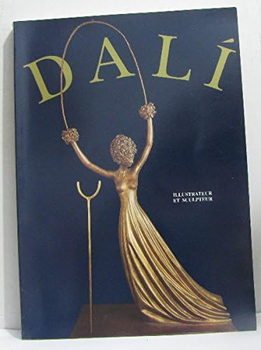 Dali, Illustrateur et Sculpteur book