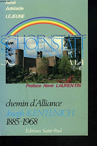 Schoenstatt: Chemin d'alliance, Joseph Kentenich, 1885-1968 Books