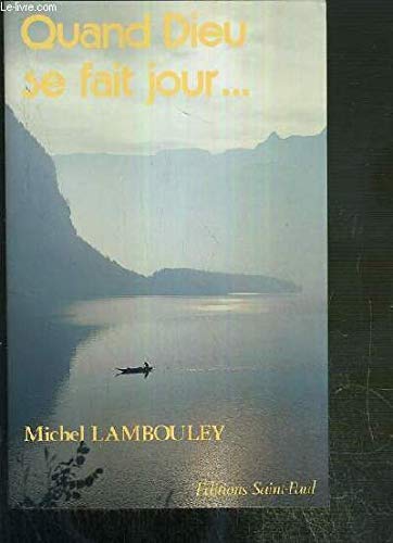 Quand dieu se fait jour book