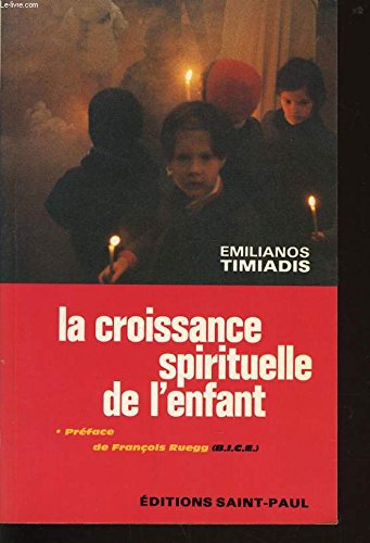La Croissance spirituelle de l'enfant Books