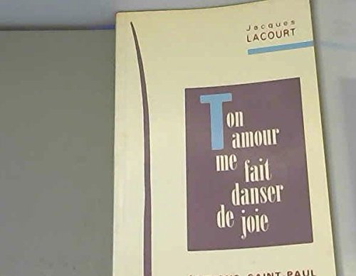 "ton amour me fait danser de joie !" dvd