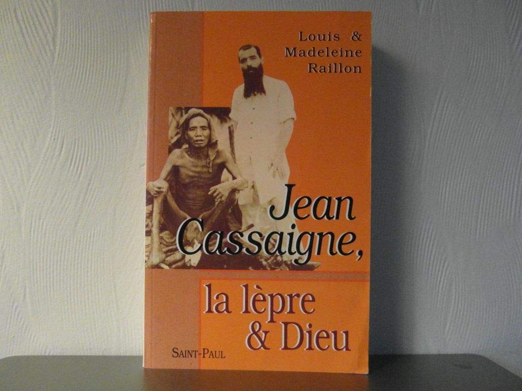 Jean Cassaigne, la lèpre et Dieu Books