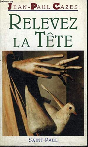 Relevez la tête stp book