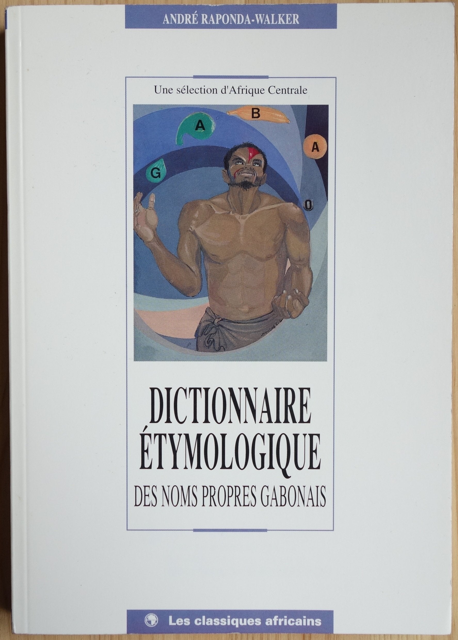 Dictionnaire etymologique des noms propres gabonais Books