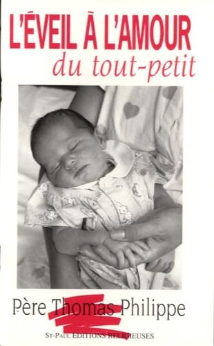 L'éveil à l'amour du tout-petit book