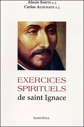 Exercices Spirituels De Saint Ignace. Version Actualisee A La Portee Du Retraitant Books