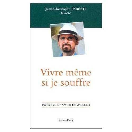 Vivre même si je souffre book