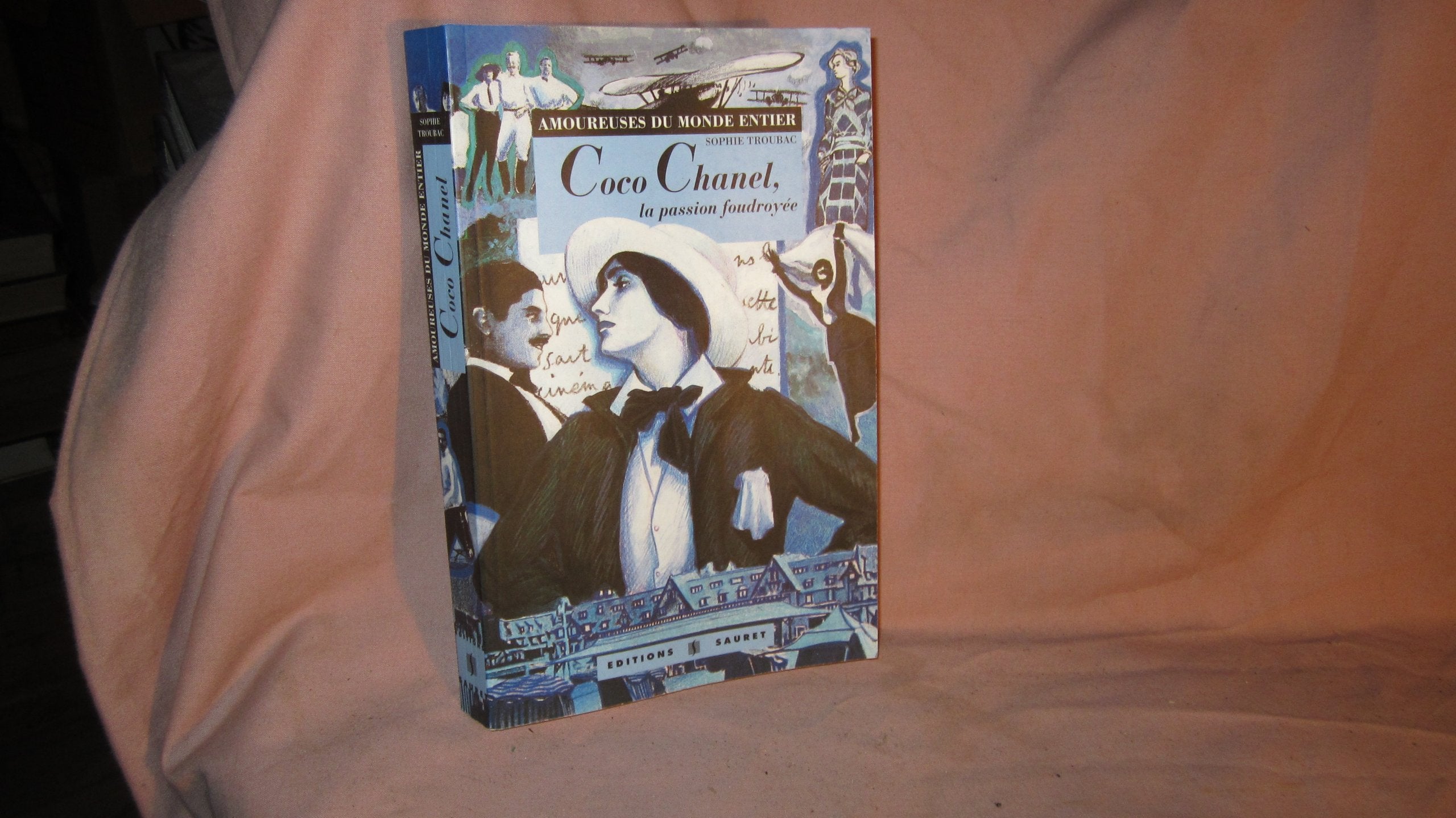 Coco Chanel: La passion foudroyée Books