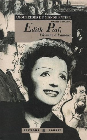 Edith Piaf, l'hymne à l'amour Books
