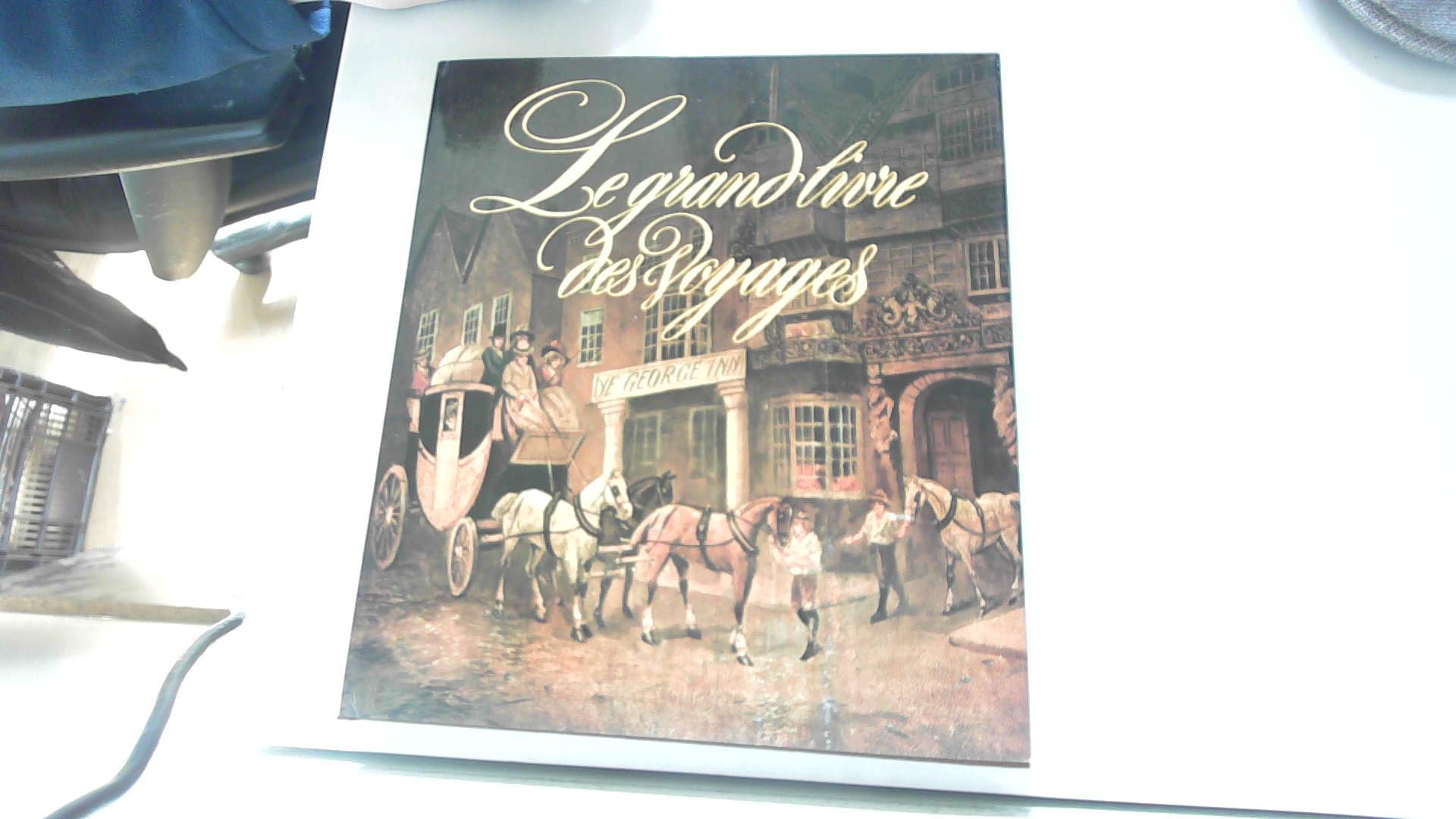 Le Grand Livre des Voyages. Books