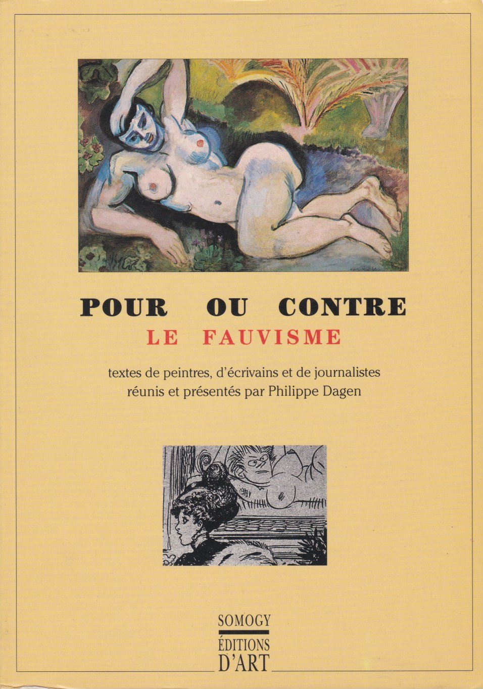 Le fauvisme: Textes de peintres, d'écrivains et de journalistes book