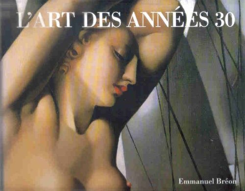 L'art des années trente Film, Art & Culture