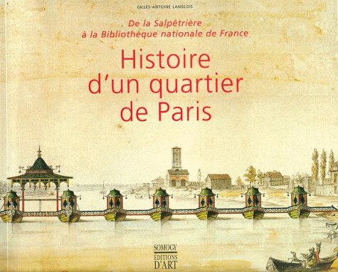Histoire d'un quartier de Paris de 1650 à nos jours book