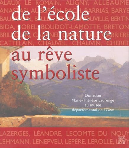 De l'école de la nature au rêve symboliste : l'esprit d'une collection book