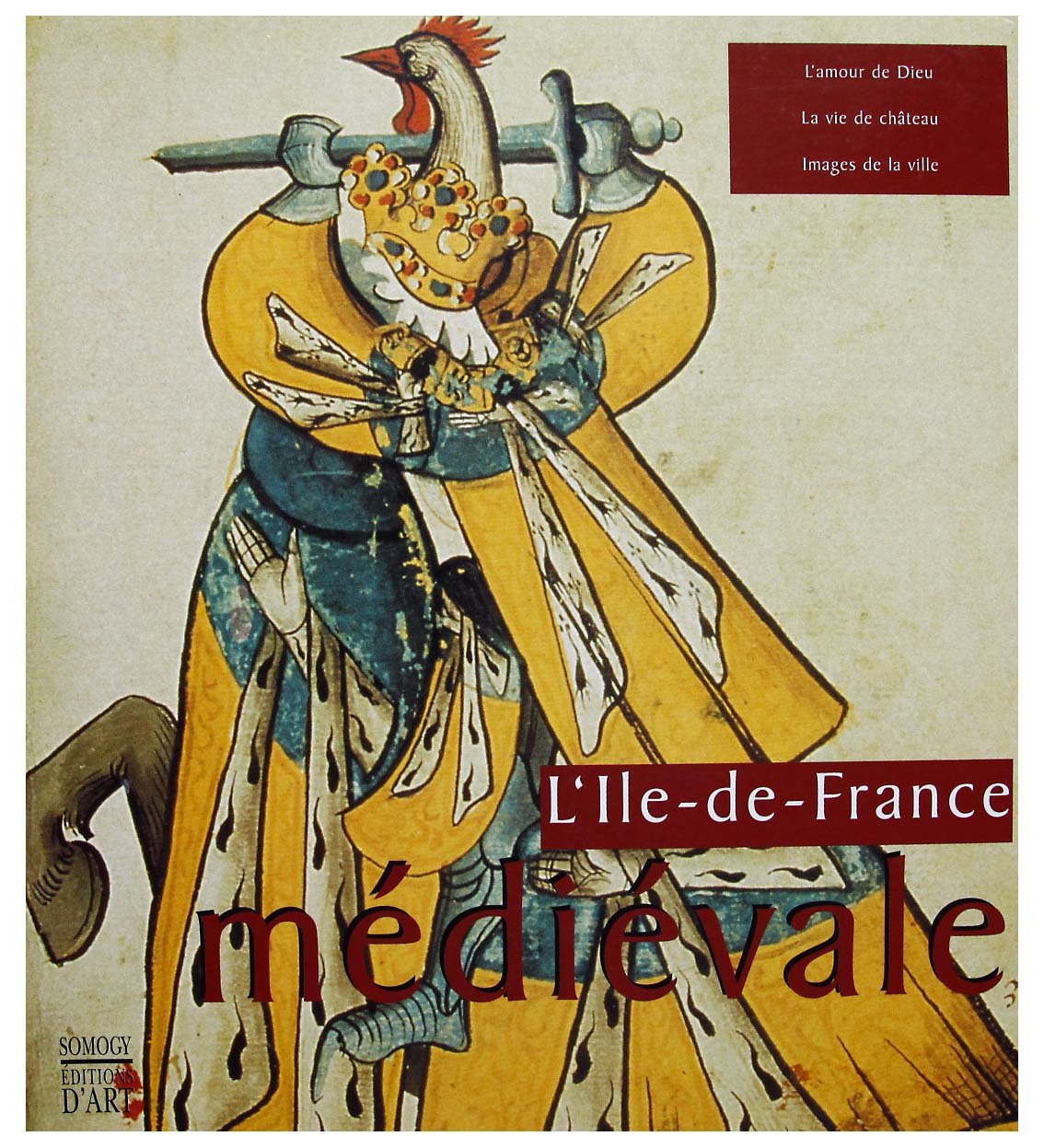 L'ile-de-France médiévale, tome 2 book