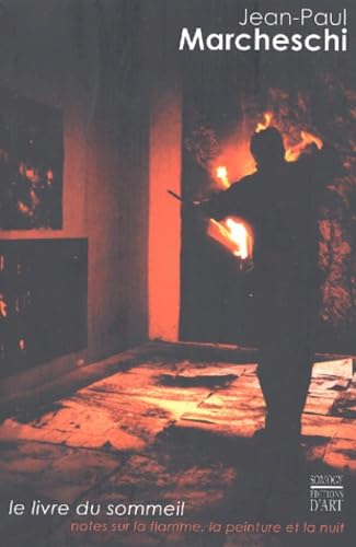 MARCHESCHI, J.P. - LIVRE DU SOMMEIL Film, Art & Culture