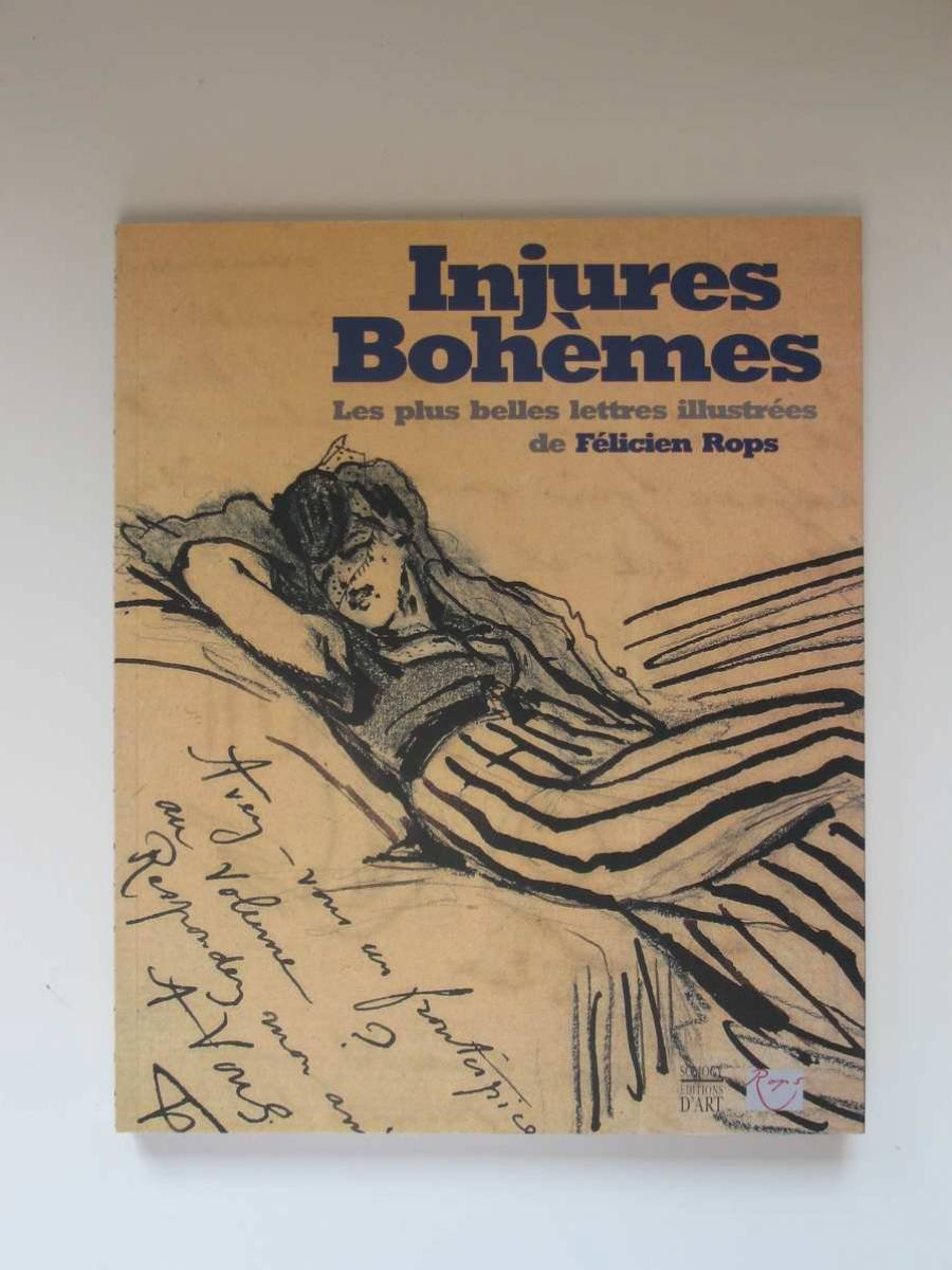 Injures bohèmes: les plus belles lettres illustrées de Félicien Rops Film, Art & Culture