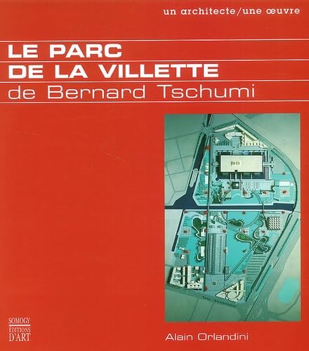 Le Parc de la villette de Bernard Tschumi book