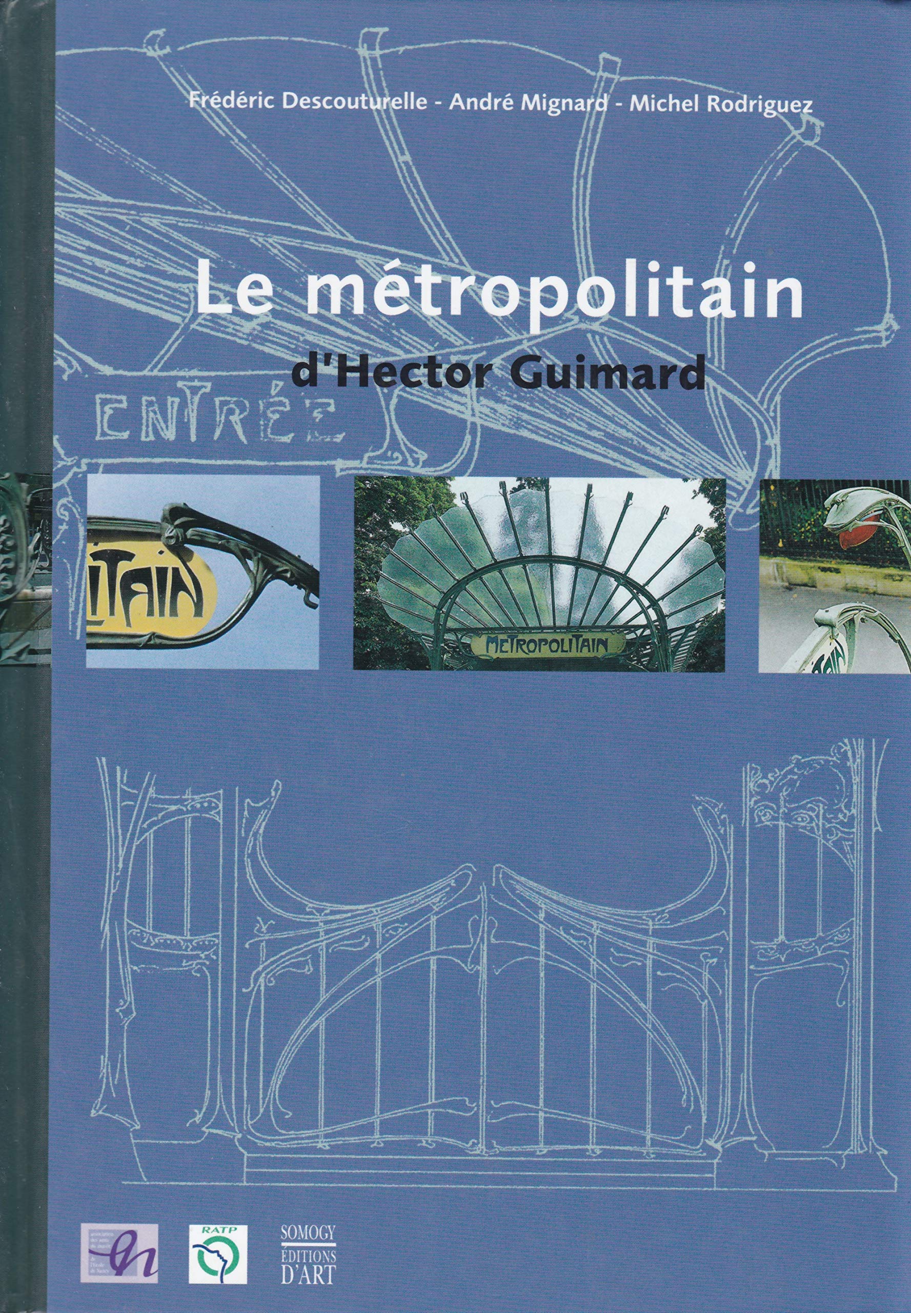Le Métrolitain d'Hector Guimard Leisure, Home & Garden