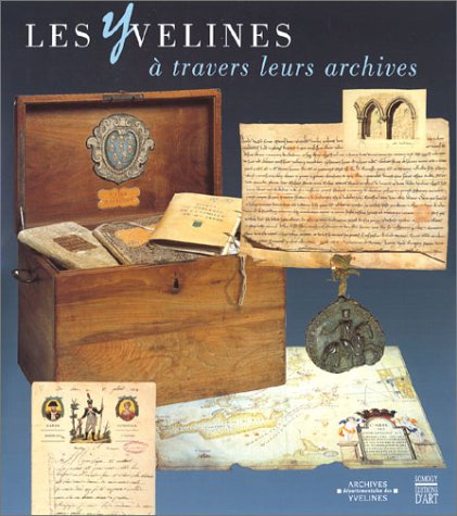 Les Yvelines a travers leurs archives book