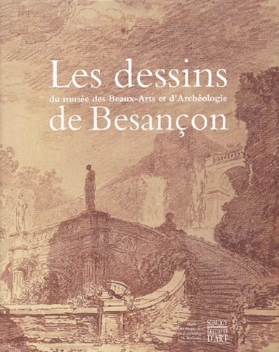 Les dessins du musée des Beaux-Arts et d'Archéologie de Besançon book