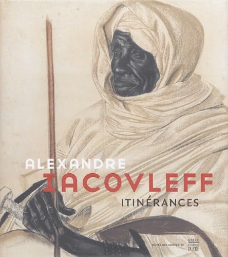 Alexandre Iacovleff : Itinérances book