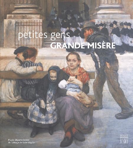 Petites gens, grandes misères book