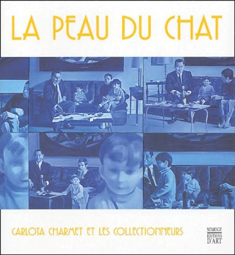 La Peau du chat: Carlota Charmet et les collectionneurs Film, Art & Culture