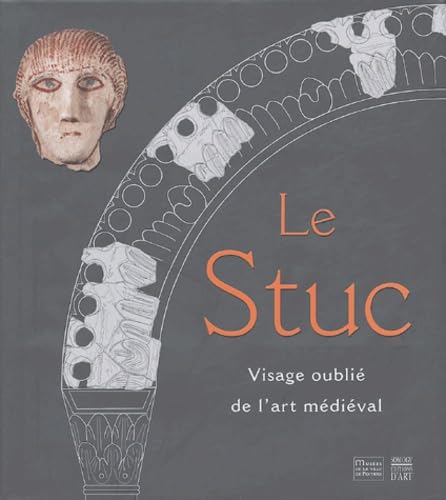 Le Stuc. Visage oublié de l' art médiéval Film, Art & Culture