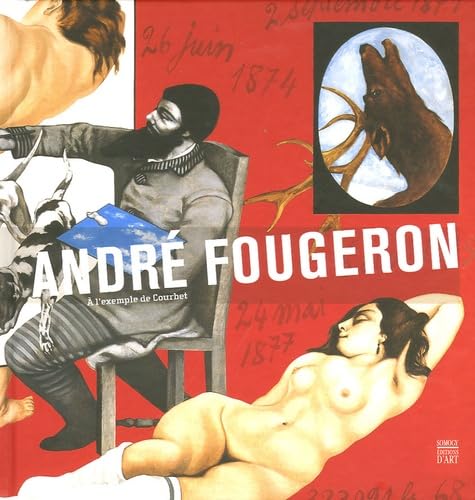 André Fougeron (1913-1998): A l'exemple de Courbet Film, Art & Culture