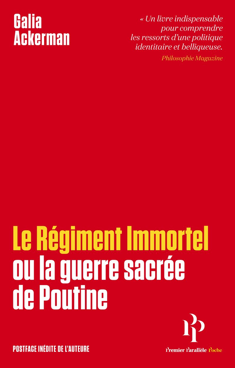 Le Régiment immortel ou La guerre sacrée de Poutine: La Guerre sacrée de Poutine book