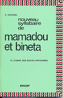 Nouveau syllabaire de Mamadou et Bineta : à l'usage des écoles africaines Professional & Reference Books