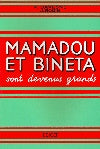 Mamadou et Bineta sont devenus grands CM1-CM2 Professional & Reference Books