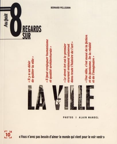 Huit regards sur la ville Architecture