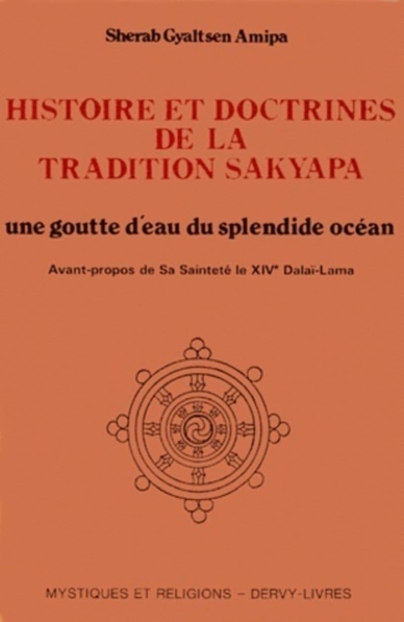 Histoire et doctrines de la tradition sakyapa book