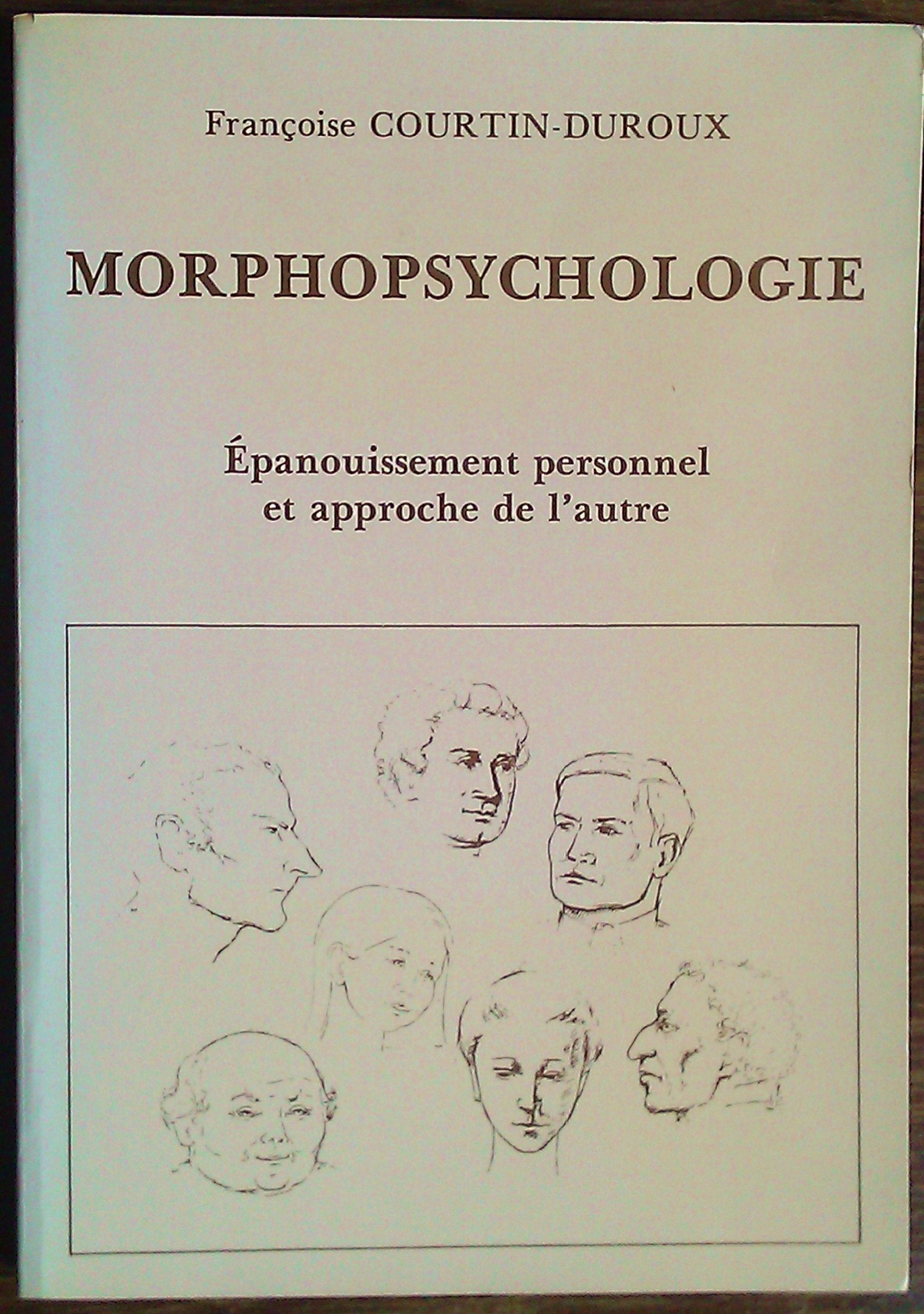Épanouissement personnel et approche de l'autre par la morphopsychologie Books