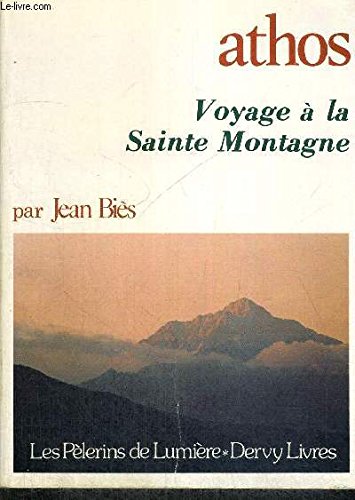 Athos : voyage a la sainte montagne Books