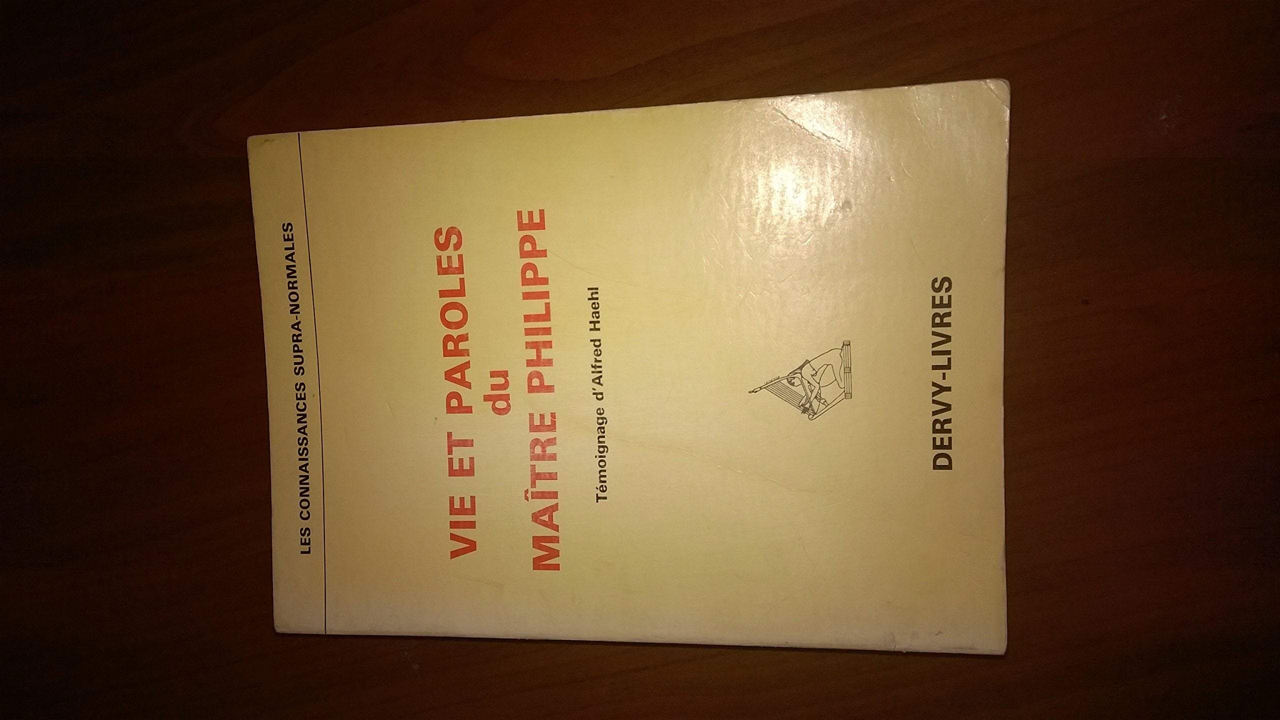 Vie et paroles du Maître Philippe Books