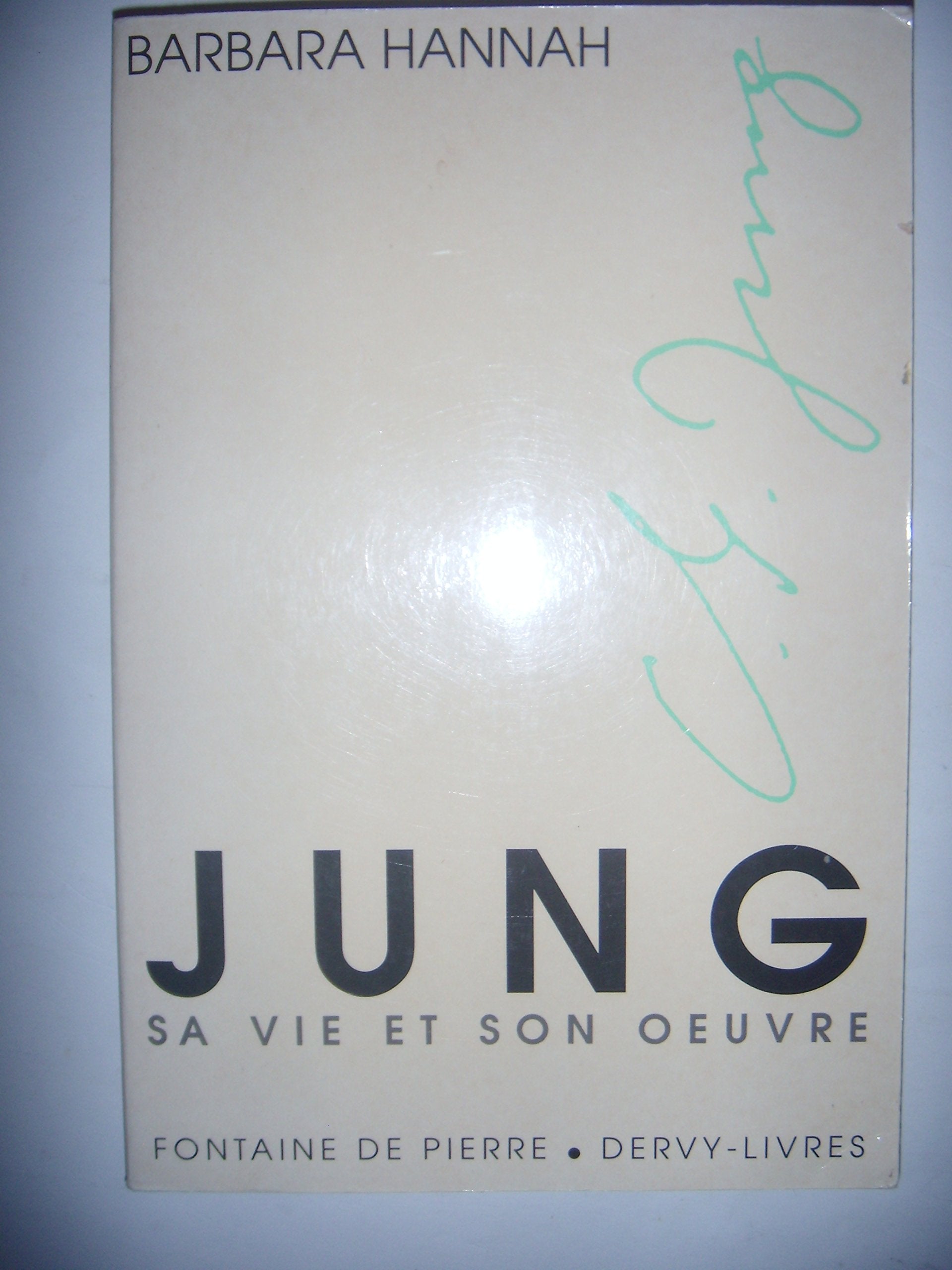 Jung, sa vie et son oeuvre : une biographie d'après les souvenirs Books