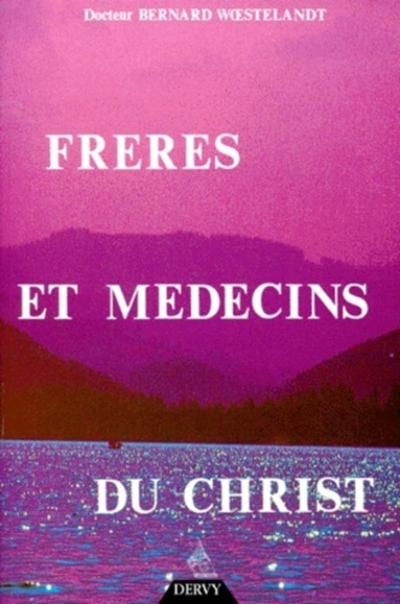 Frères et médecins du Christ Religion & Esotericism