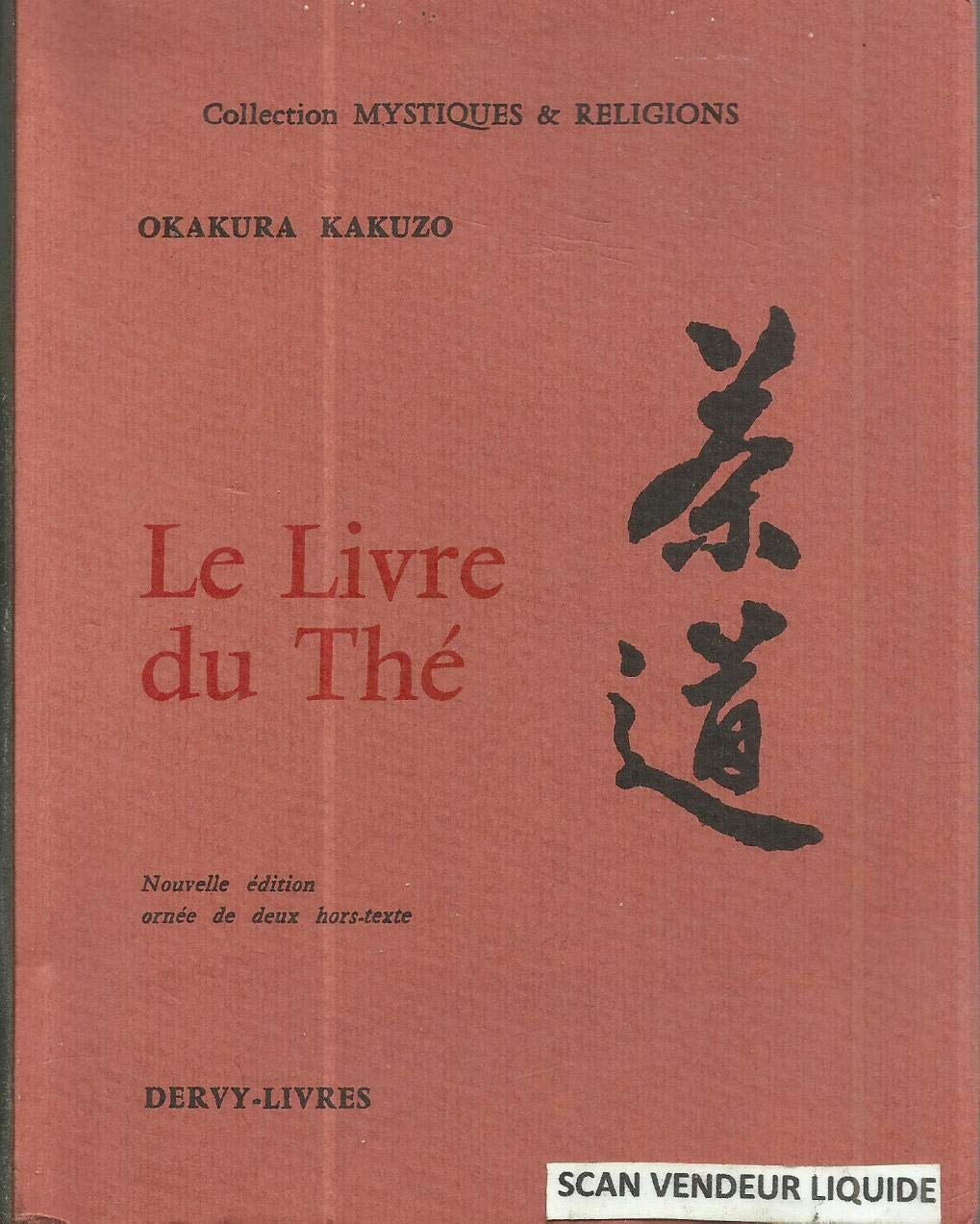 Le livre du thé book