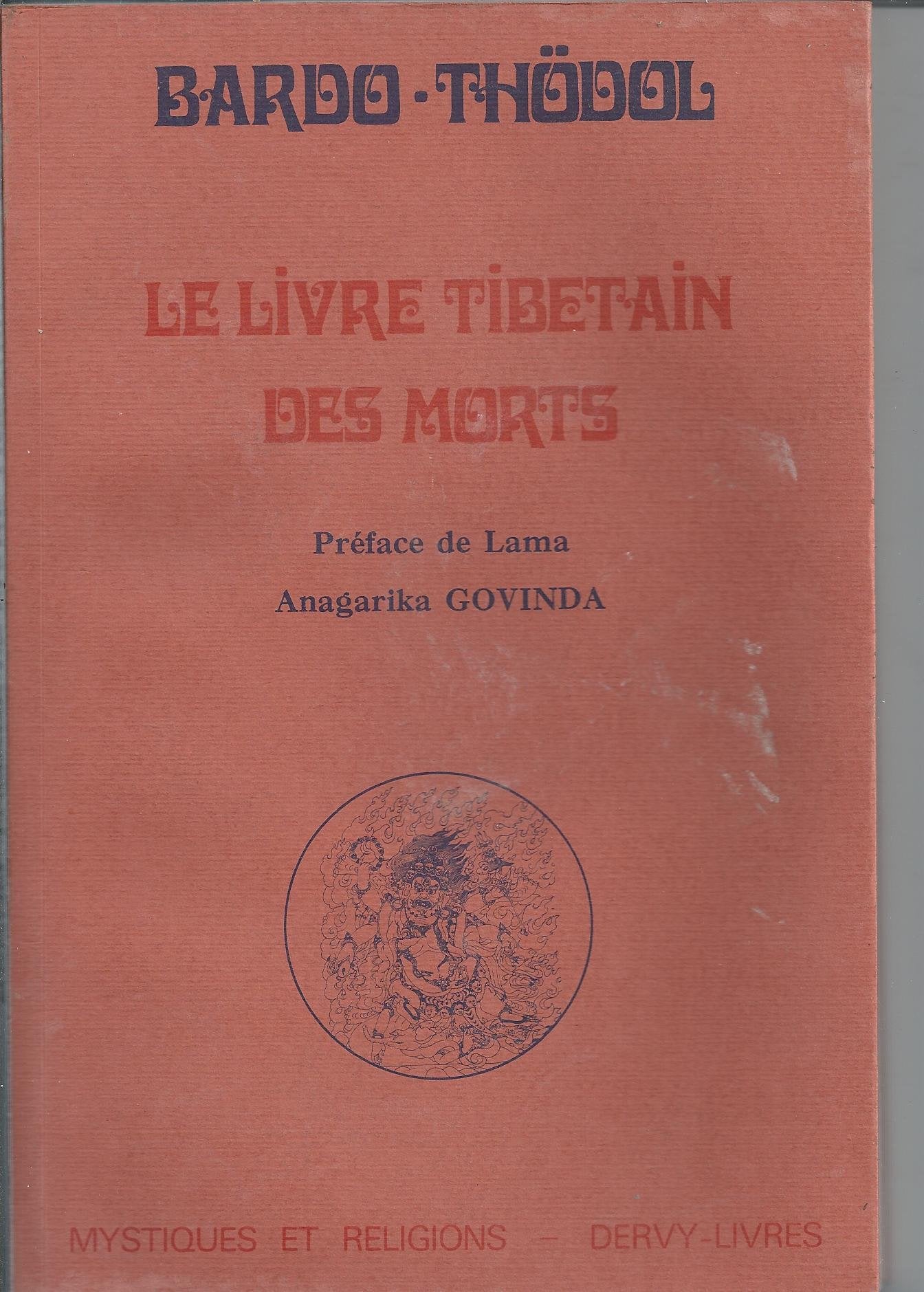Bardo Thödol : le livre Tibétain des Morts book