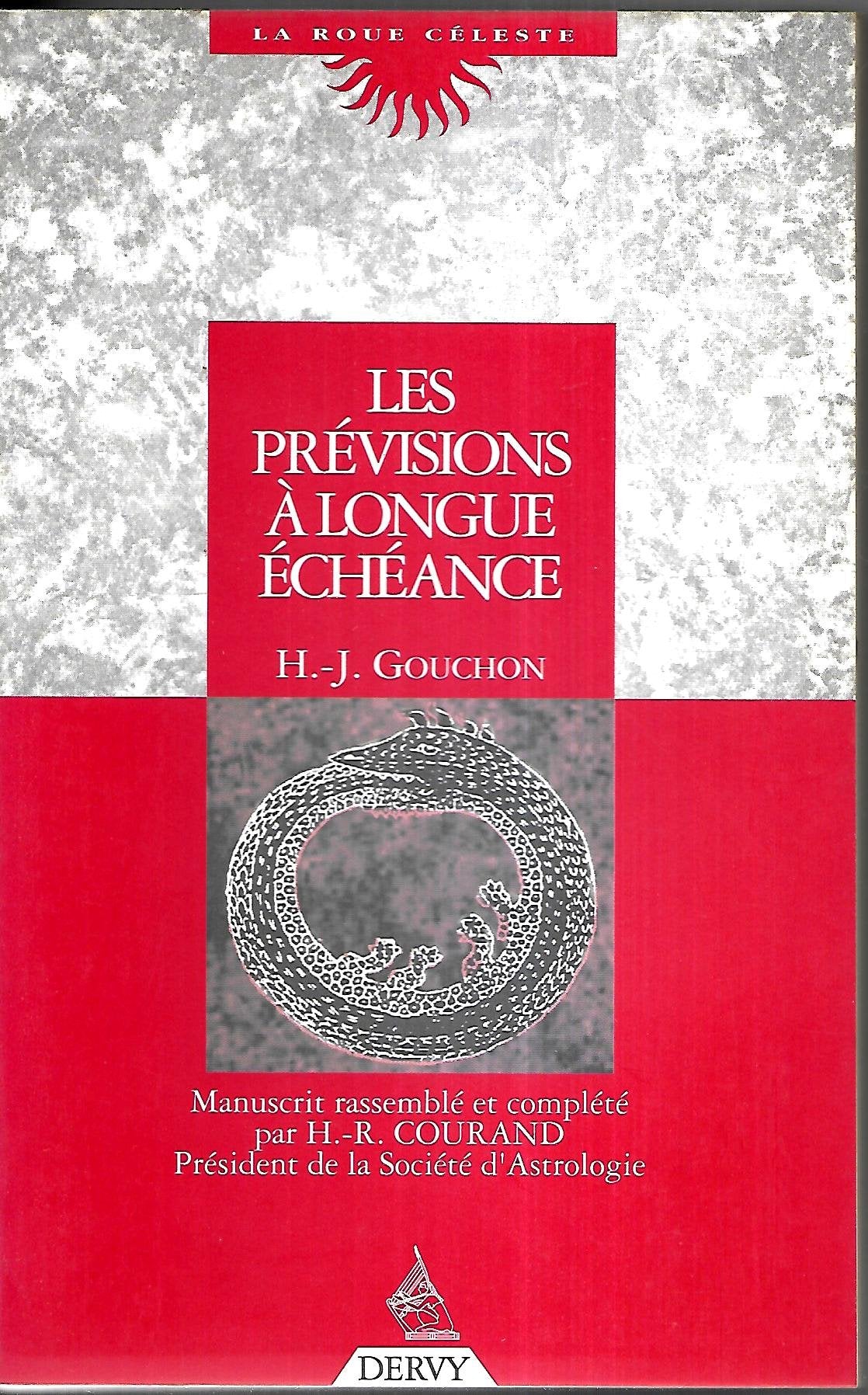 Les prévisions à longue échéance: Étude expérimentale très détaillée des directions et transits... Books