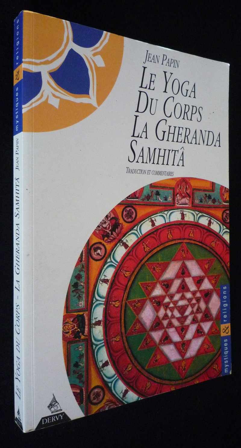 La gheraonoda saomhitaa / traite du xve siecle (Mystiques et Religion) Books