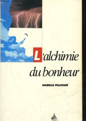 L'alchimie du bonheur book